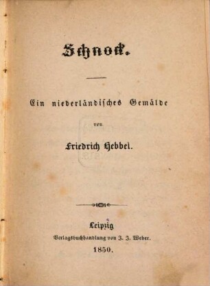 Schnock : Ein niederländisches Gemälde