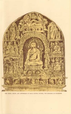 The birth, death, and apotheosis of Sakya Singha Buddha, the founder of Buddhism