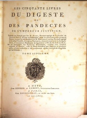 Les cinquante livres du Digeste ou des Pandectes de l'Empereur Justinien, 7