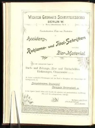 Wilhelm Gronau's Schriftgiesserei, Ununterbrochene Folge von Neuheiten in Accidenz-, Reclame- und Titel-Schriften sowie allem Ziermaterial
