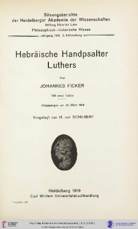 1919, 5. Abhandlung: Sitzungsberichte der Heidelberger Akademie der Wissenschaften, Philosophisch-Historische Klasse: Hebräische Handpsalter Luthers