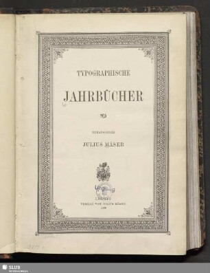 11.1890: Typographische Jahrbücher : verbunden mit d. Mitteilungen für photomechanische Reproduktionstechnik