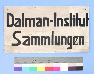 Schild der Gustaf-Dalman-Sammlungen