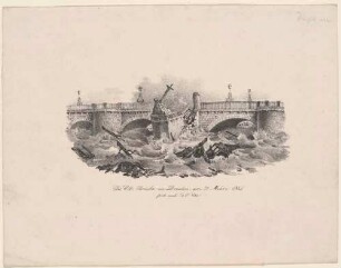 Einsturz des fünften Bogens (mit Kruzifix) der Elbbrücke (alte Augustusbrücke) während des Hochwassers im März 1845