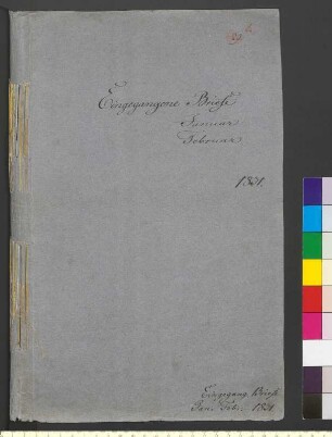 Alter Umschlag "Eingegangene Briefe Januar Februar 1831."