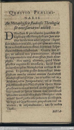 Quaestio Praeliminaris. An Metaphysica studiosis Theologiae sit necessaria vel utilis?