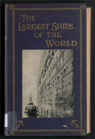 The Largest Ships of the World