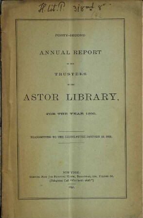Annual report of the trustees of the Astor Library : for the year ... 1890 (1891) = 42