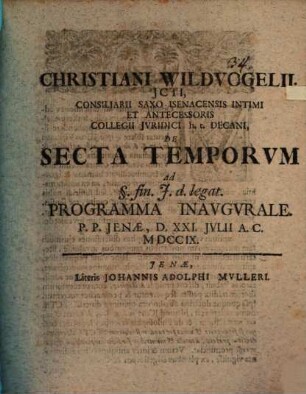 Christiani Wildvogelii ... De secta temporvm : programma inaugurale
