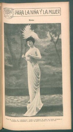 Modas - Traje de noche, de "charmeuse" [...] : Para la niña y la mujer