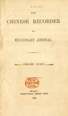 34.1903: The Chinese recorder and missionary journal