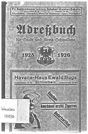 Adreßbuch für Stadt und Kreis Schivelbein