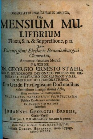 Dissertatio Inauguralis Medica De Mensium Muliebrium Fluxu, S. n. & Suppressione, p. n.