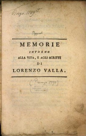Memorie intorno alla vita, e agli scritti di Lorenzo Valla