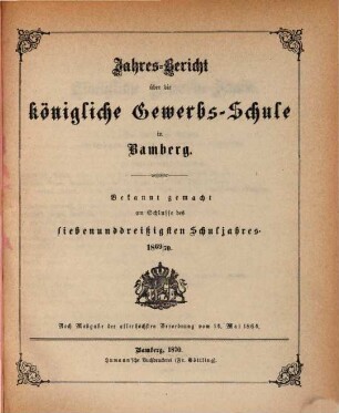 Jahresbericht über die Königliche Gewerbschule in Bamberg. 1869/70
