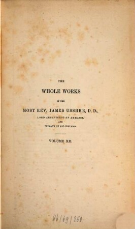 The whole works of the most rev. James Ussher. 12