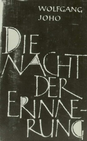 Joho, Wolfgang: Die Nacht der Erinnerung