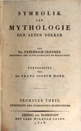 Geschichte des Heidenthums im nördlichen Europa, 2. Die Religionen der südlichen teutschen und der celtischen Völker