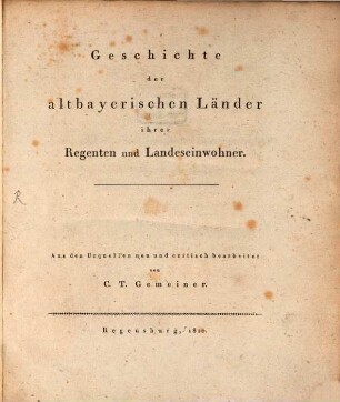 Geschichte der altbayerischen Länder ...
