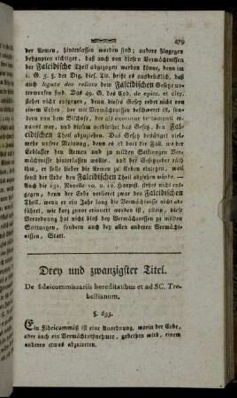 Drey und zwanzigster Titel. De fideicommissariis hereditatibus et ad SC. Trebellianum.