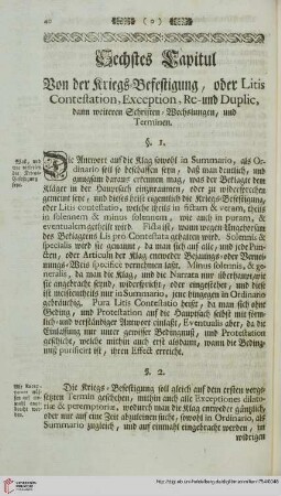 Sechstes Capitul. Von der Kriegs-Befestigung, oder Litis Contestation, Exception, Re- und Duplic