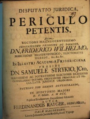 Disputatio Juridica, De Periculo Petentis