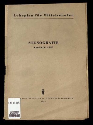 Stenografie, 9/10 : 9. und 10. Klasse