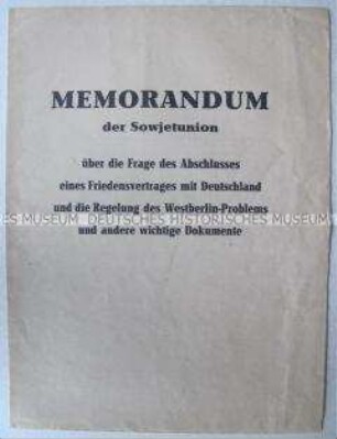 Sonderdruck zum Memorandum der UdSSR an die USA zum Abschluss eines Friedensvertrages mit Deutschland mit Stellungnahmen aus der DDR