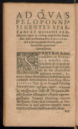 Ad Quas Peloponnensi Gentes Spartani Et Messenii Pertineant; quaE in utrisq[ue] regnarint familiae: quae postremae Heraclidarum propagatio fuerit, quis interitus, quae consuetudines.