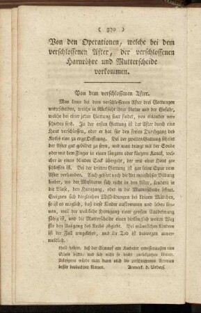 Von den Operationen, welche bei dem verschlossenen After, der verschlossenen Harnröhre und Mutterscheide vorkommen.