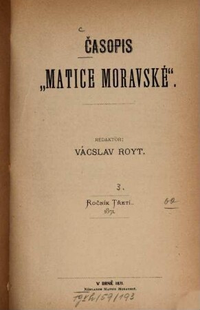 Časopis Matice Moravské. 3, 3. 1871