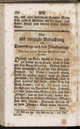 Vier und vierzigste Betrachtung am Donnerstage nach dem Palmsonntage. Von den sieben Worten Christi an dem Kreuze.