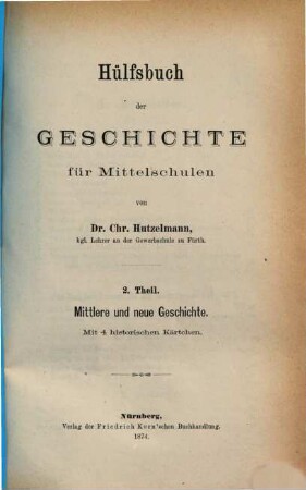 Hülfsbuch der Geschichte für Mittelschulen, 2