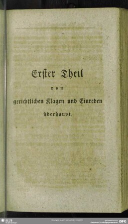 Erster Theil von gerichtlichen Klagen und Einreden überhaupt