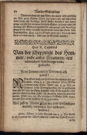 Dat X. Capittel. Van der scheppinge des Hemmels, unde ander Creaturen, erer nütticheit, bedüdinge unde gebruke.