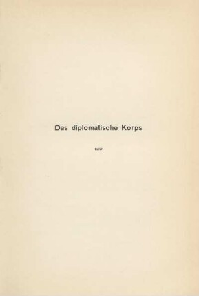 Das diplomatische Korps