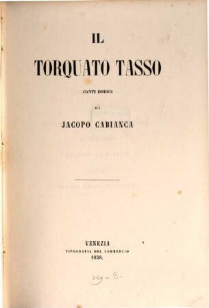 Il Torquato Tasso : Canti dodici