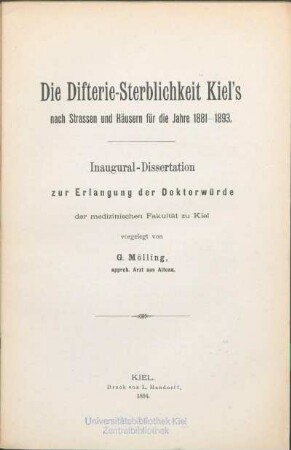 Die Difterie-Sterblichkeit Kiel's nach Strassen und Häusern für die Jahre 1881 - 1893