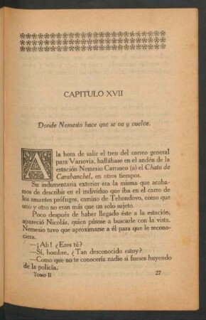Capítulo XVII - Donde Nemesio hace que se va y vuelve.