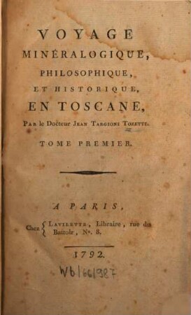 Voyage Minéralogique, Philosophique, Et Historique, En Toscane, 1