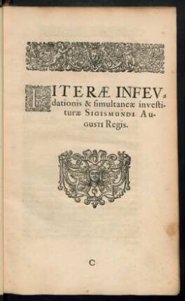 Literae Infeudationis & simultaneae investiturae Sigismundi Augusti Regis.