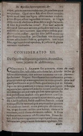 Consideratio XII. De Operibus supererogationis, & consiliis, votis, jejunio & abstinentia.