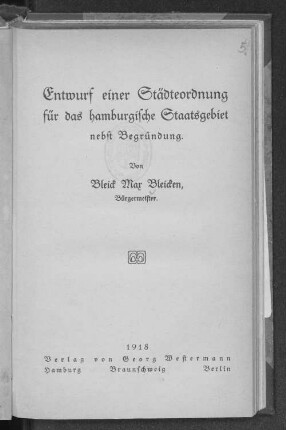 Entwurf einer Städteordnung für das hamburgische Staatsgebiet nebst Begründung