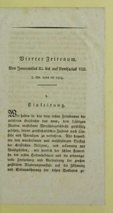 Vierter Zeitraum. Von Innocentius III. bis auf Bonifacius VIII. J. Chr. 1216 bis 1303