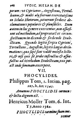 VII. Phocylides. Philippus Tom. 1. Intim. pag. 107. b. An: 1545.