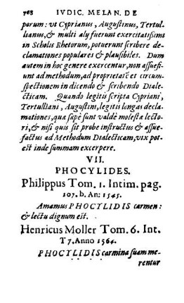 VII. Phocylides. Philippus Tom. 1. Intim. pag. 107. b. An: 1545.