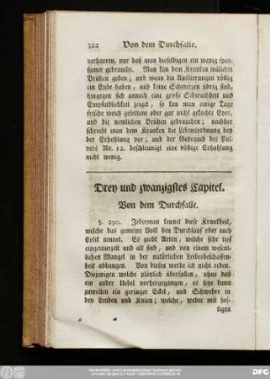 Drey und zwanzigstes Capitel. Von dem Durchfalle.