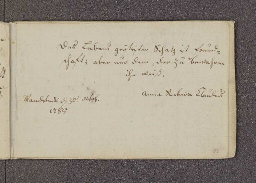 Anna Rebecca Claudius. – Incipit: "Des Lebens größester Schatz ist Freundschaft". – Wandsbek, 30.10.1785