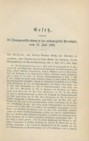 Gesetz betreffend die Zwangsvollstreckung in das unbewegliche Vermögen, vom 13. Juli 1883
