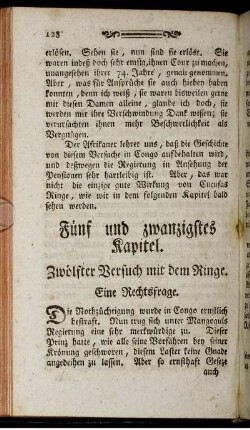 Fünf und Zwanzigstes Kapitel. Zwölfter Versuch mit dem Ringe.